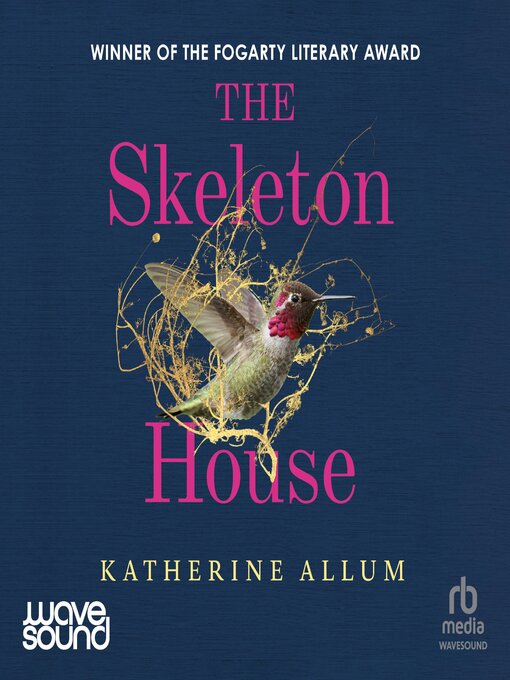 Title details for The Skeleton House by Katherine Allum - Wait list